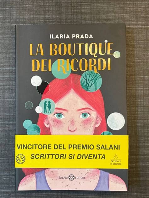 ilaria prada la boutique dei ricordi|La boutique dei ricordi .